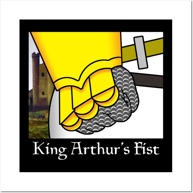 King Arthur's Fist Wall Art by GloopTrekker